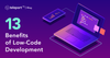 Benefits of low code development featured image